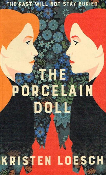 The Porcelain Doll - Kristen Loesch