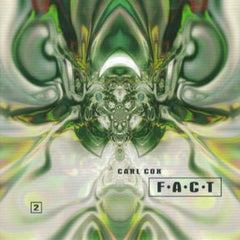 Carl Cox - F.A.C.T.