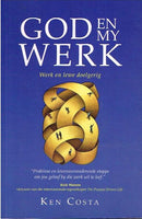 God en my werk - Ken Costa