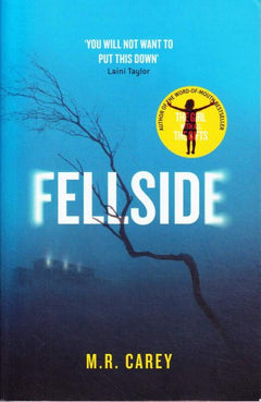 Fellside - M. R. Carey