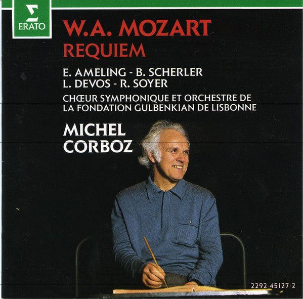 W Mozart - E Ameling, B Scherler, L Devos, R Soyer, Choeur Symphonique Et Orchestre De La Fondation Gulbekian De Lisbonne, M Corboz - Requiem