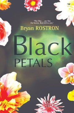 Black Petals Bryan Rostron