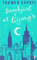 Breakfast at Tiffany's - Truman Capote