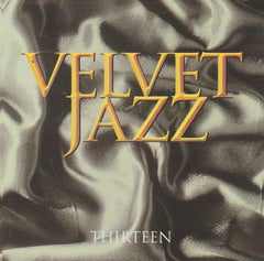 Velvet Jazz - Thirteen