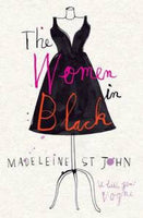 The Women in Black - Madeleine St. John
