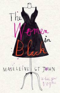 The Women in Black - Madeleine St. John