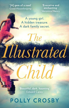 The Illustrated Child - Polly Crosby