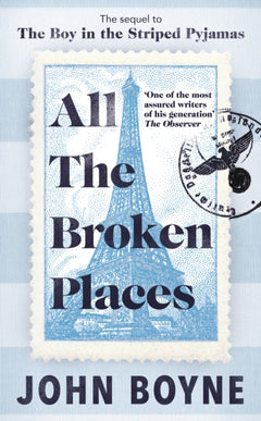 All the Broken Places - John Boyne