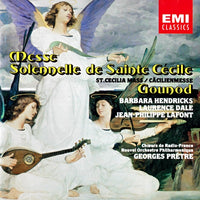 Gounod: B Hendricks, L Dale, J Lafont, Choeurs de Radio France, Nouvel Orchestre Philharmonique, Georges Pretre - Messe Solennelle De Sainte Cecile