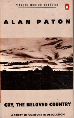 Cry, the Beloved Country - Alan Paton
