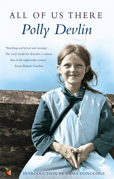All of Us There - Polly Devlin