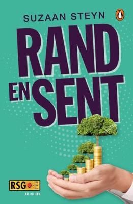 Rand en Sent: Jou Gids to Suksesvolle Finansiele Bestuur Suzaan Steyn
