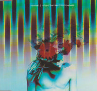 No-Man - Richard Barbari / Tim Bowness (Free with the wire magazine)