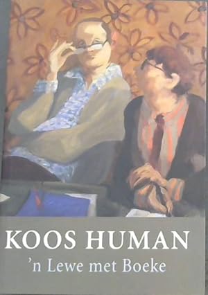 'n Lewe met boeke - Koos Human
