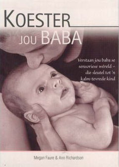 Koester jou baba Megan Faure & Ann Richardson