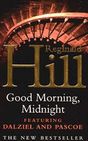 Good Morning, Midnight - Reginald Hill