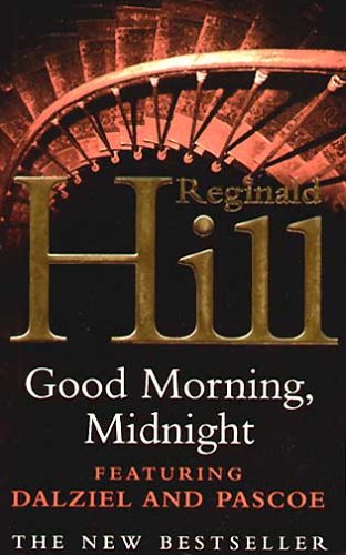 Good Morning, Midnight - Reginald Hill