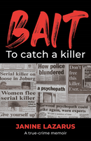 Bait to Catch a Killer - Janine Lazarus