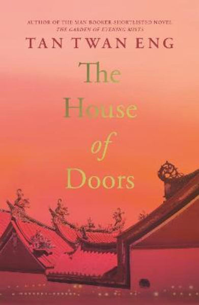 The House of Doors - Tan Twan Eng