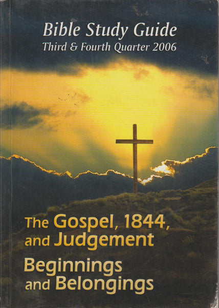 The Gospel, 1844, and Judgement: Beginnings and Belongings - Clifford Goldstein