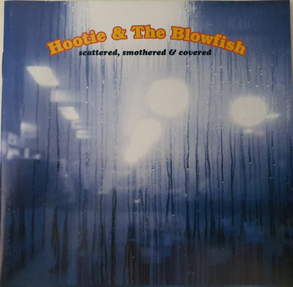 Hootie & The Blowfish - Scattered, Smothered & Covered