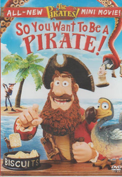 The Pirates: So You Want To Be A Pirate!