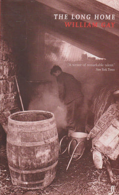 The Long Home - William Gay