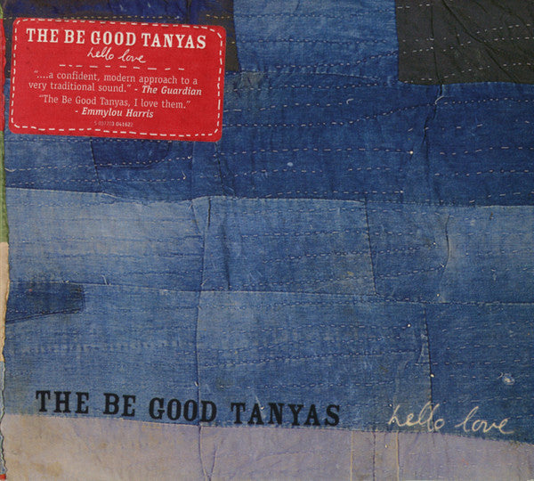 The Be Good Tanyas - Hello Love