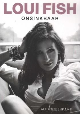 Loui Fish: Onsinkbaar - Alita Steenkamp