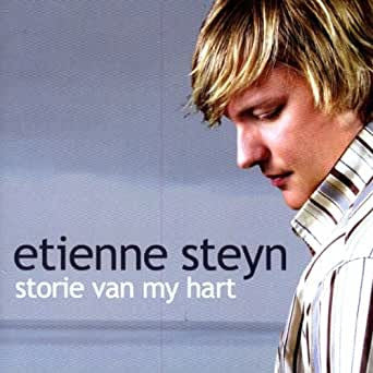 Etienne Steyn - Storie Van My Hart