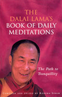 The Dalai Lama's Book of Daily Meditations: The Path to Tranquillity - Dalai Lama