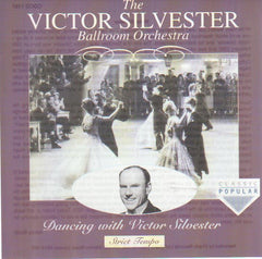 Victor Silvester Ballroom Orchestra - Dancing With Victor Silvester
