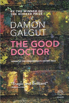 The Good Doctor - Damon Galgut