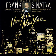 Frank Sinatra - New York New York (His Greatest Hits)