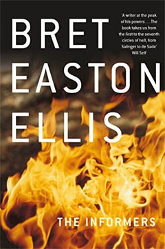 The Informers - Bret Easton Ellis