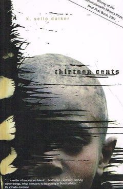 Thirteen Cents - K Sello Duiker