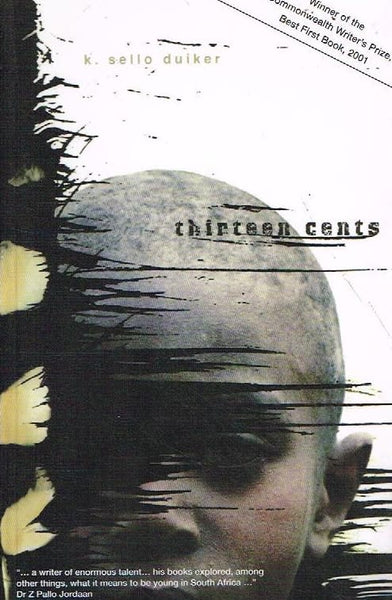 Thirteen Cents - K Sello Duiker
