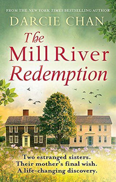 The Mill River Redemption - Darcie Chan
