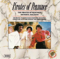 Arthur S. Sullivan, Hamburg Radio Symphony Orchestra, The Linden Singers, Alexander Faris - The Pirates Of Penzance