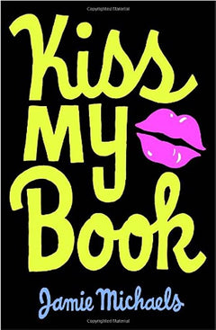 Kiss My Book Jamie Michaels