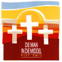 Piet Smit - Die Man in die Middel