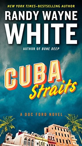 Cuba Straits - Randy Wayne White