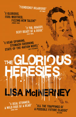 The Glorious Heresies - Lisa McInerney