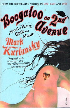 Boogaloo on 2nd avenue Mark Kurlansky