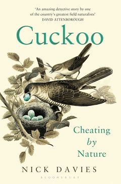 Cuckoo: Cheating by Nature - Nick Davies