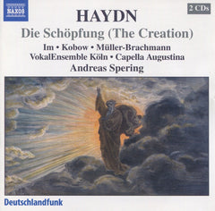 Haydn, Im, Kobow, Muller-Brachmann, VokalEnsemble Koln, Capella Augustina, Andreas Spering - Die Schopfung (The Creation)