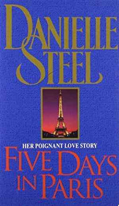 Five Days In Paris - Danielle Steel