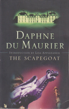 The Scapegoat - Daphne Du Maurier