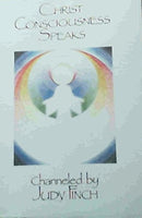 Christ Consciousness Speaks Judy Finch