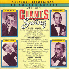 Various, Tommy Dorsey, Benny Goodman, Harry James, Glenn Miller - The Giants Of Swing - Original Recordings